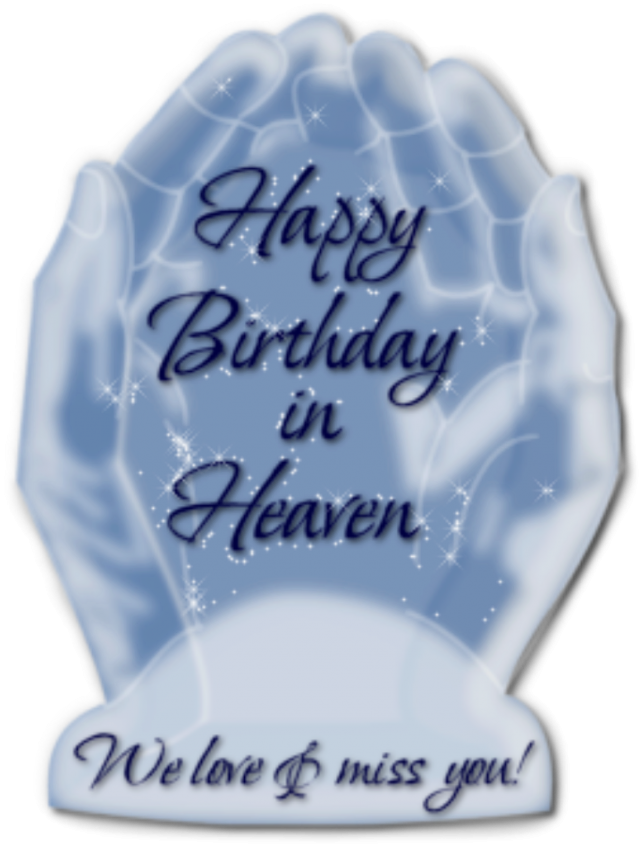 Happy Birthday in Heaven 3