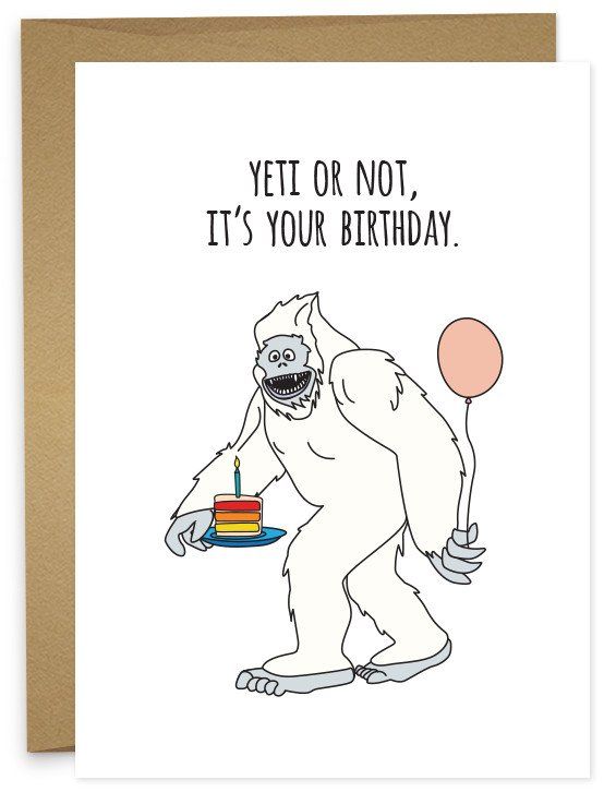 Yeti Funny Birthday Cards