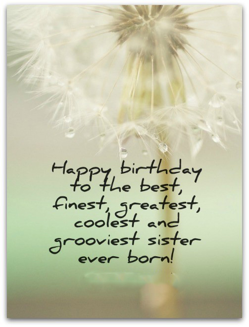 coolest Birthday Wishes for Sister