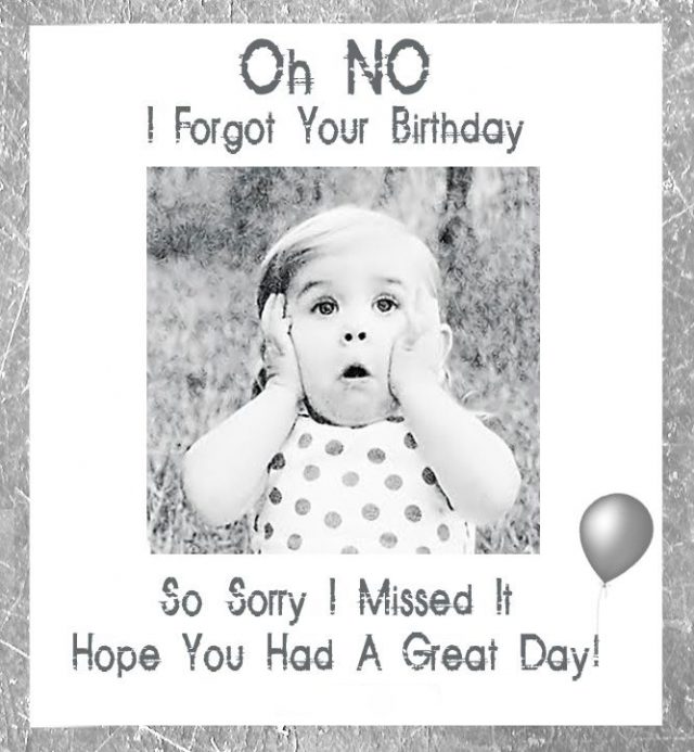 great happy belated birthday funny