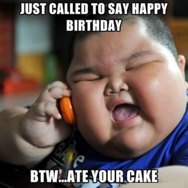 Birthday Funny Meme – fat baby