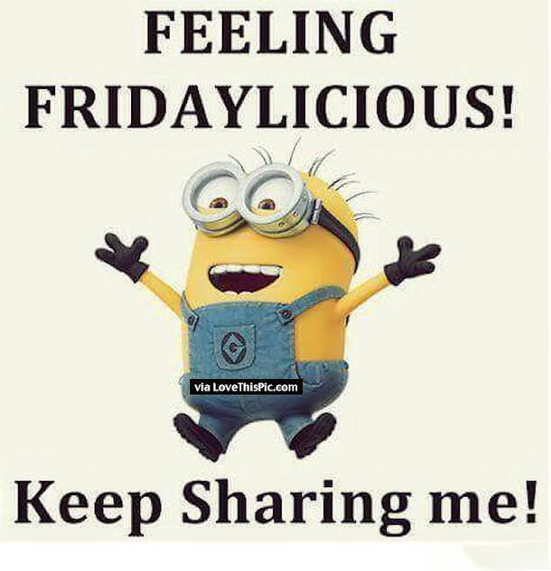 Funny Friday quotes – Fridaylicious