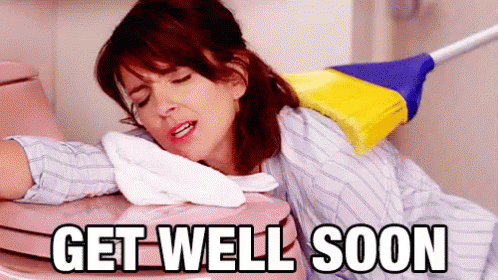Funny get well soon GIF