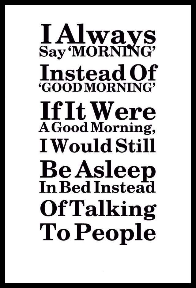 Sleepy Good morning quotes