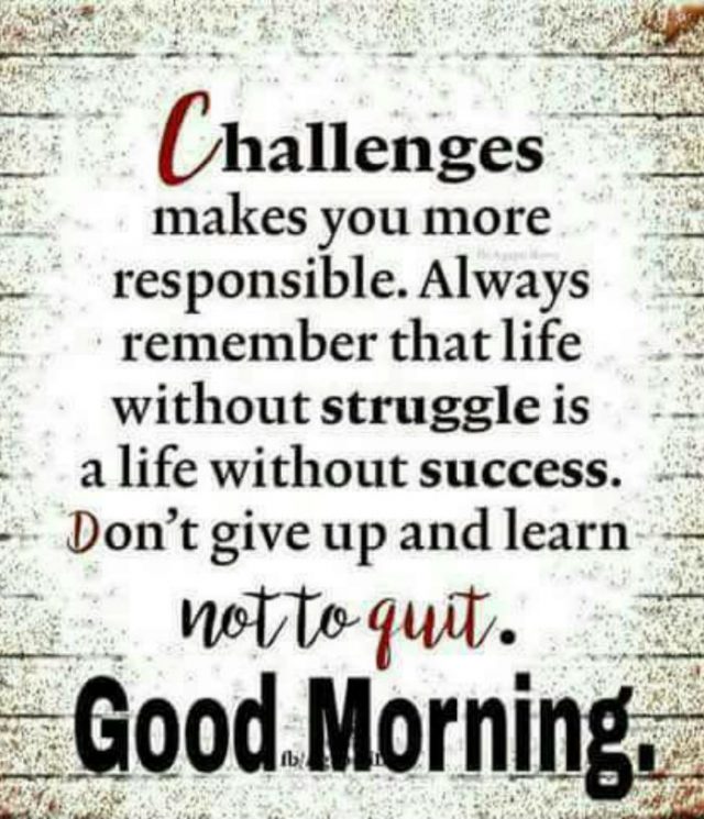 good morning quotes – Challenges